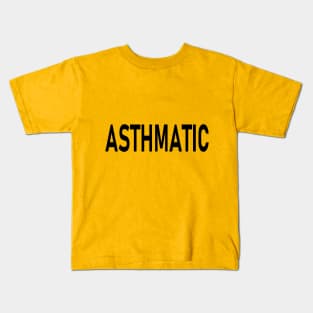 Asthmatic Kids T-Shirt